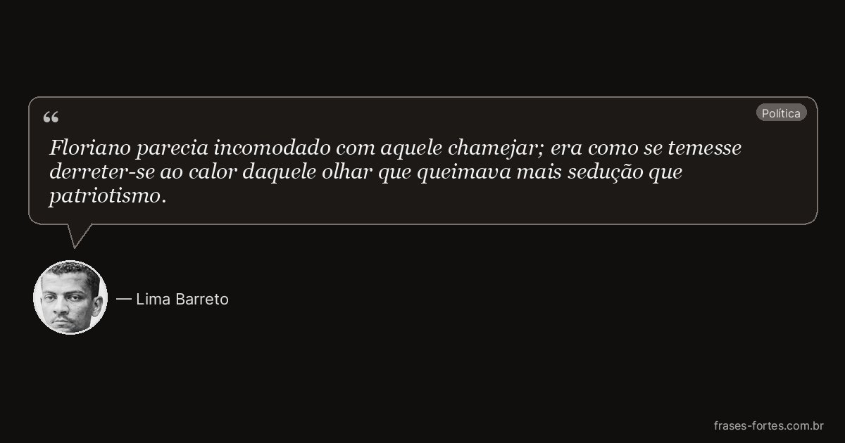 Frase de Lima Barreto