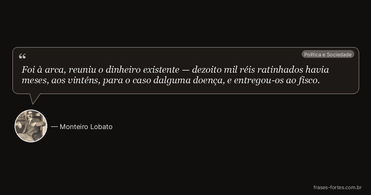 Frase de Monteiro Lobato