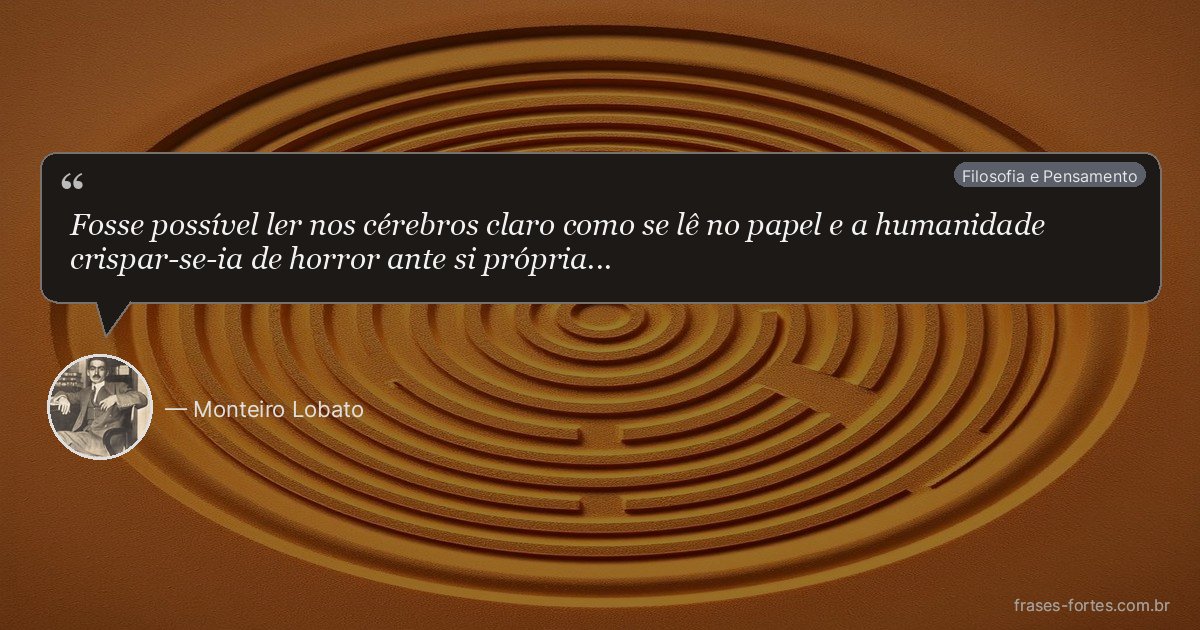 Frase de Monteiro Lobato