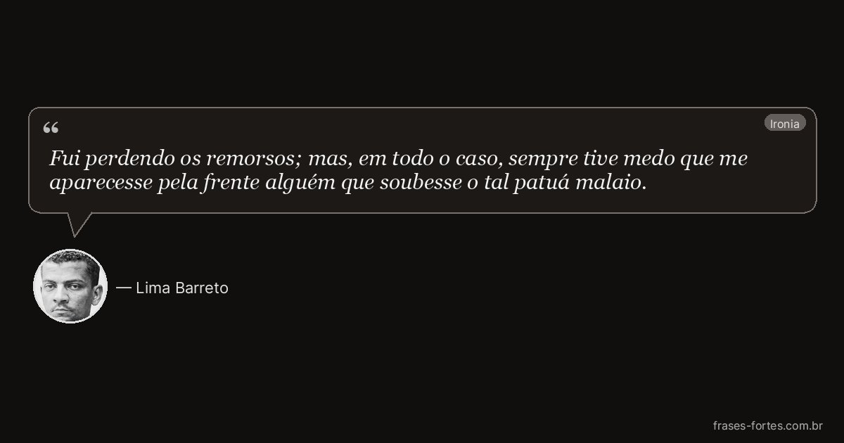 Frase de Lima Barreto