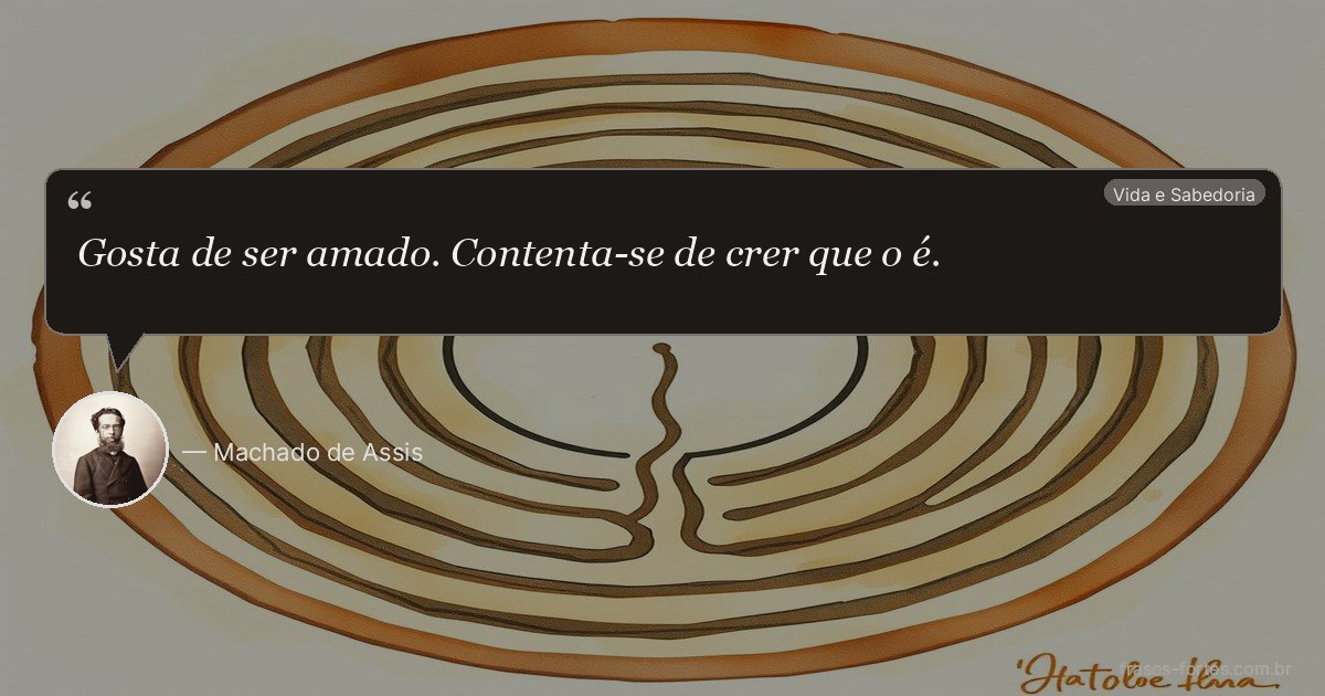 Frase de Machado de Assis