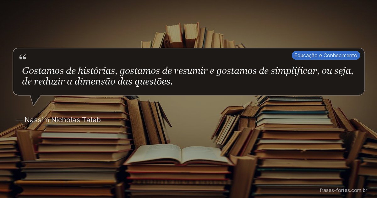 Frase de Nassim Nicholas Taleb