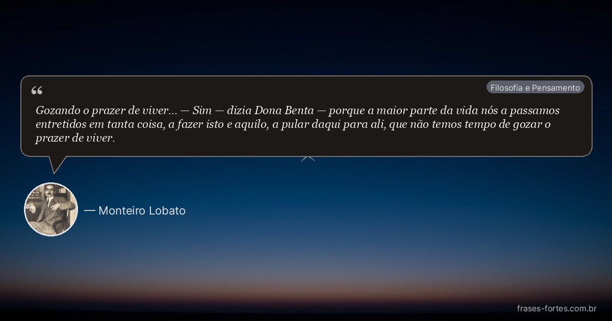 Frase de Monteiro Lobato