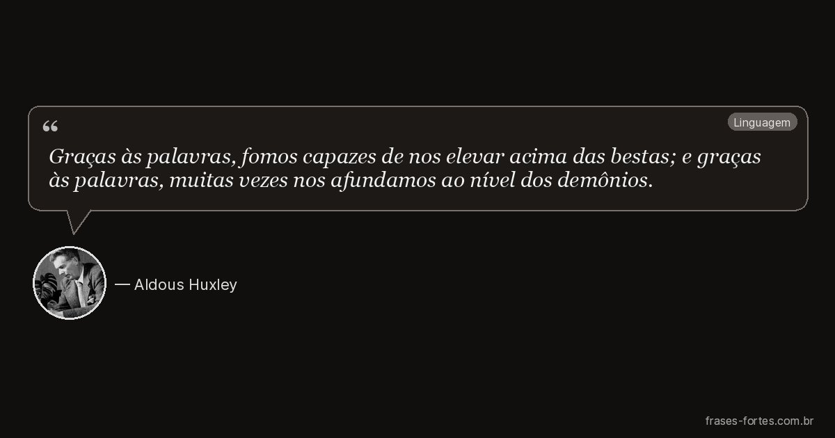 Frase de Aldous Huxley