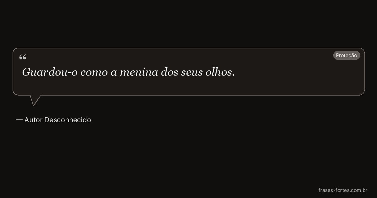 Frase de Autor Desconhecido