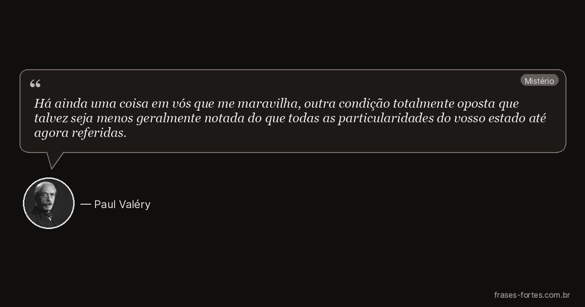Frase de Paul Valéry