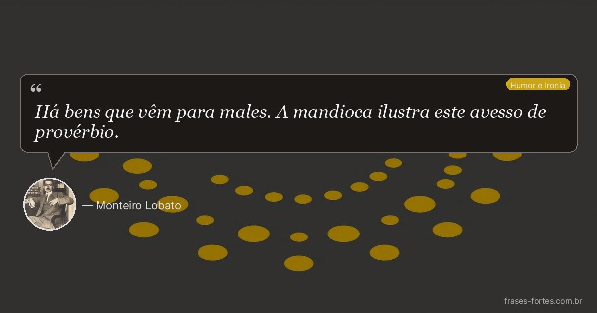 Frase de Monteiro Lobato