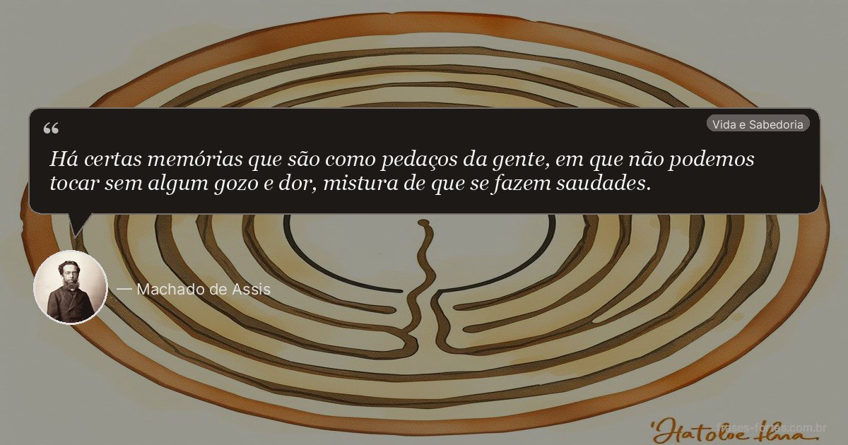 Frase de Machado de Assis