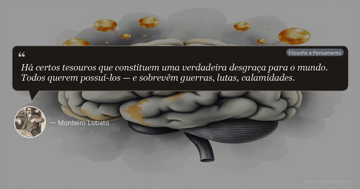 Frase de Monteiro Lobato