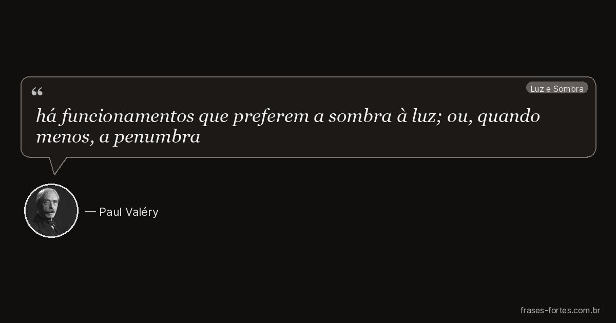 Frase de Paul Valéry