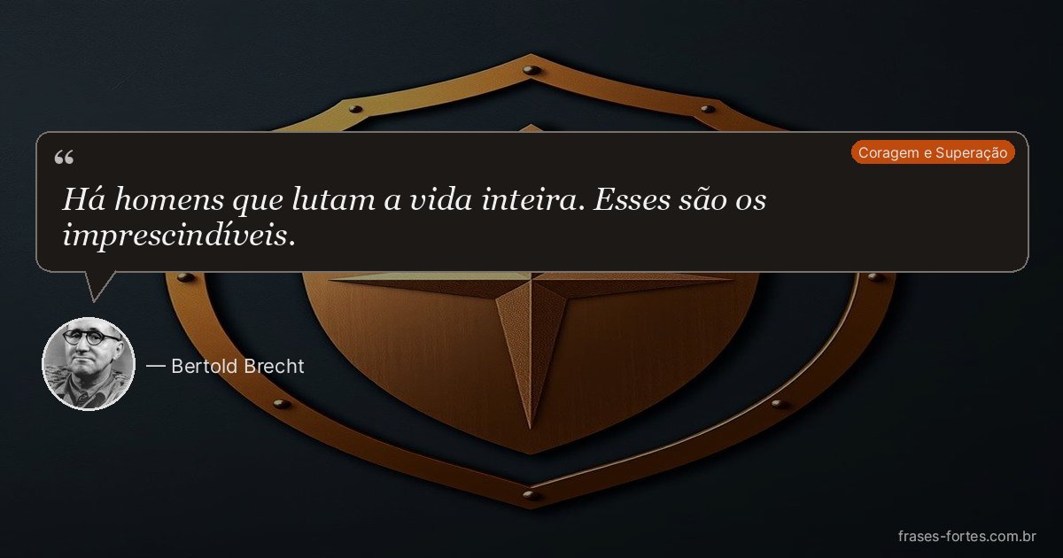 Frase de Bertold Brecht