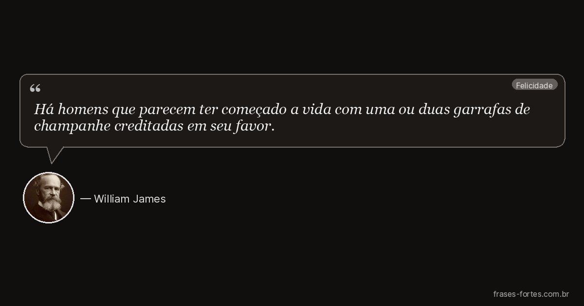 Frase de William James