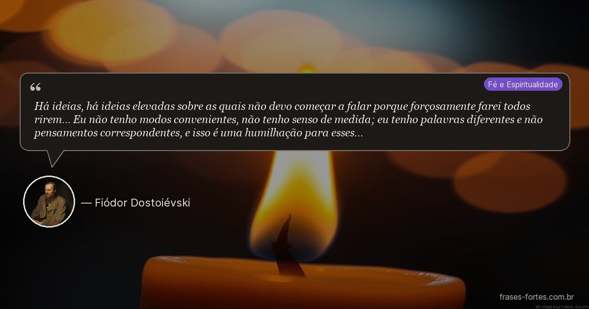 Frase de Fiódor Dostoiévski