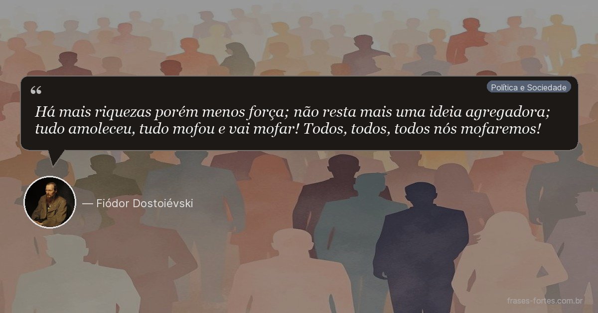 Frase de Fiódor Dostoiévski