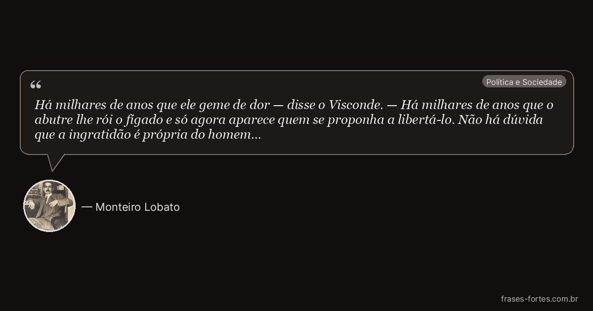 Frase de Monteiro Lobato