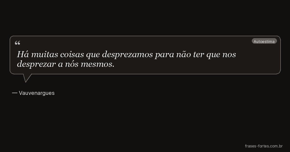 Frase de Vauvenargues