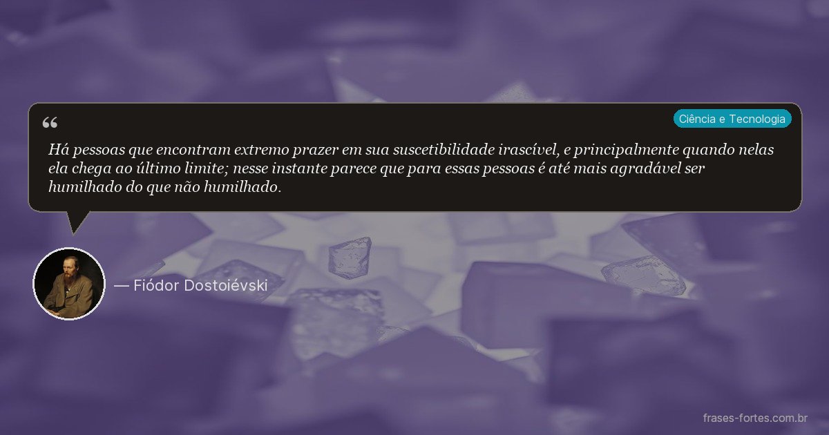 Frase de Fiódor Dostoiévski