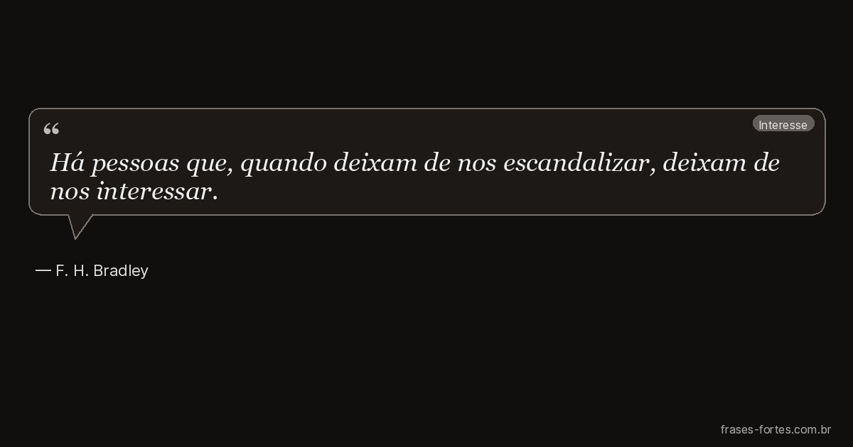 Frase de F. H. Bradley