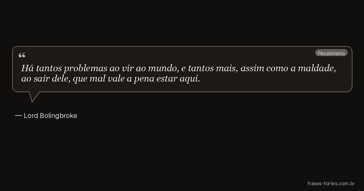 Frase de Lord Bolingbroke