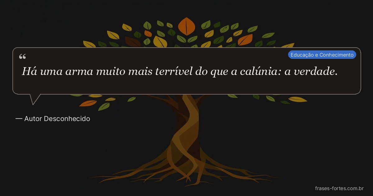 Frase de Autor Desconhecido