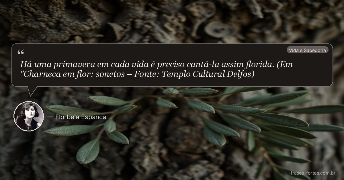 Frase de Florbela Espanca