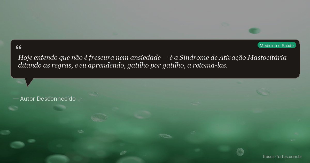 Frase de Autor Desconhecido