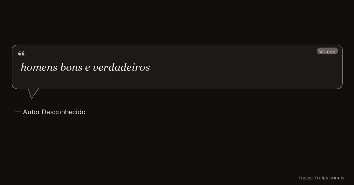 Frase de Autor Desconhecido