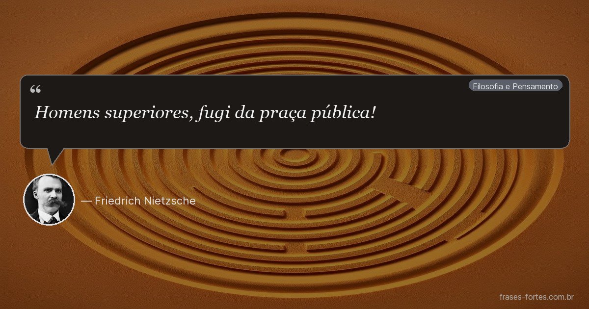 Frase de Friedrich Nietzsche