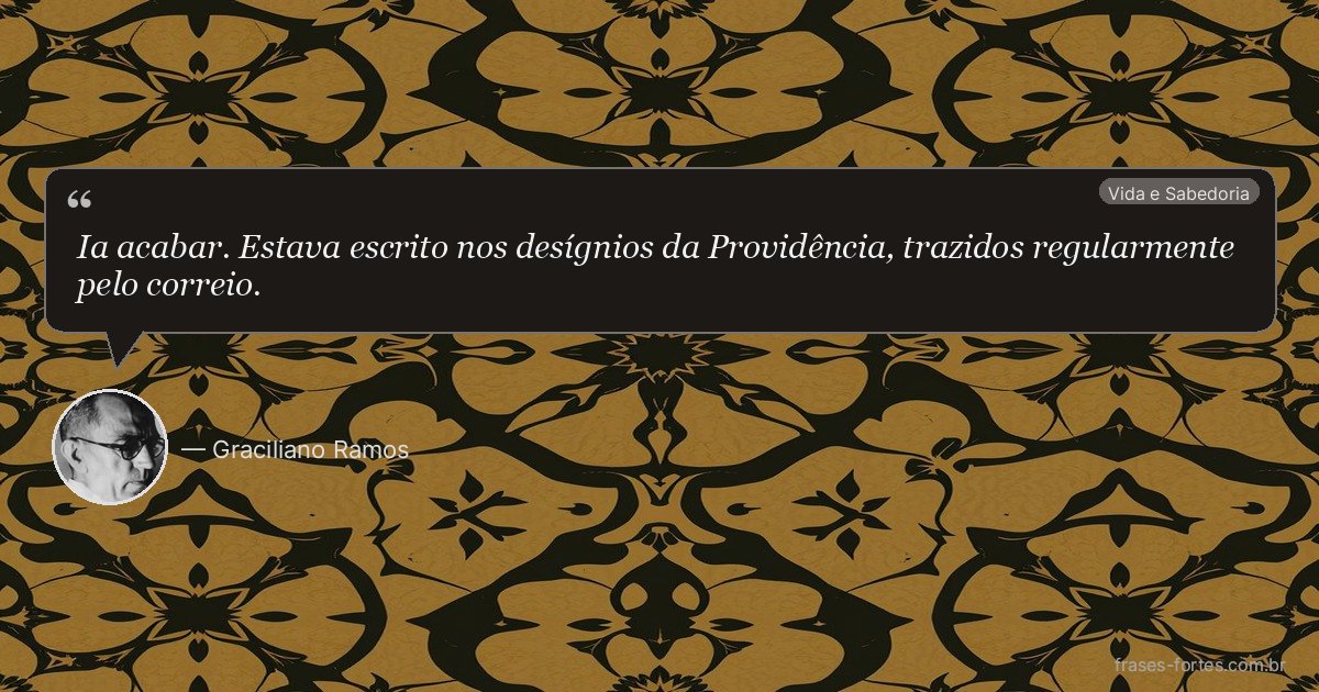 Frase de Graciliano Ramos