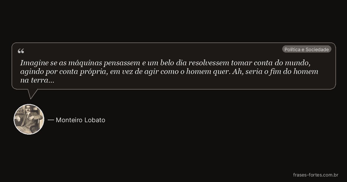 Frase de Monteiro Lobato