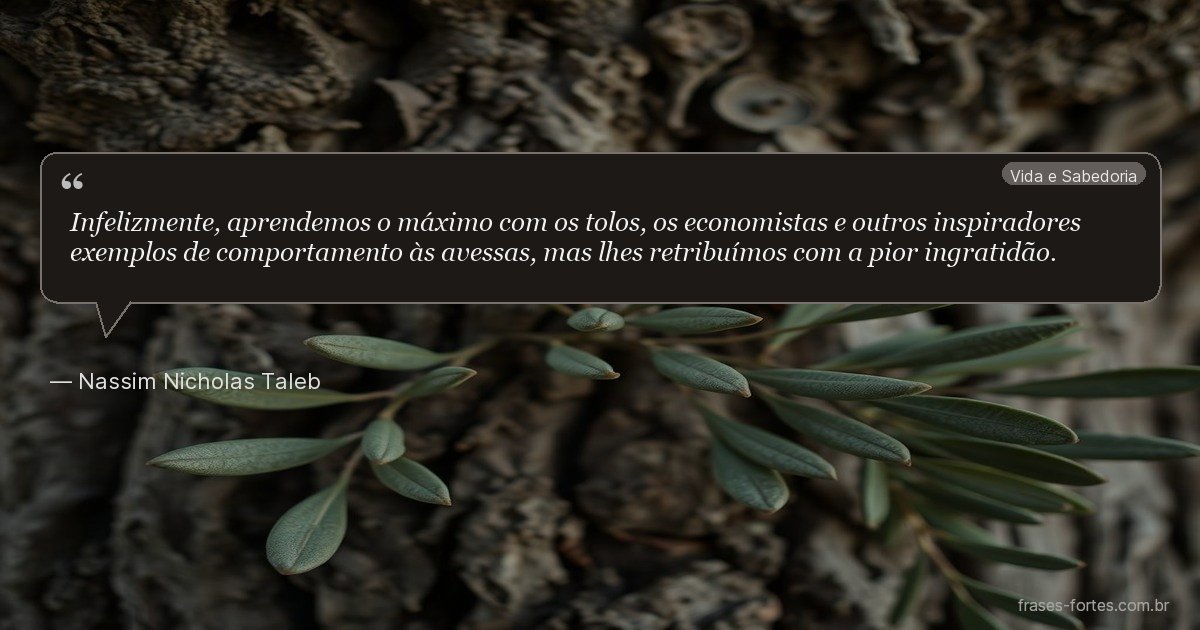 Frase de Nassim Nicholas Taleb