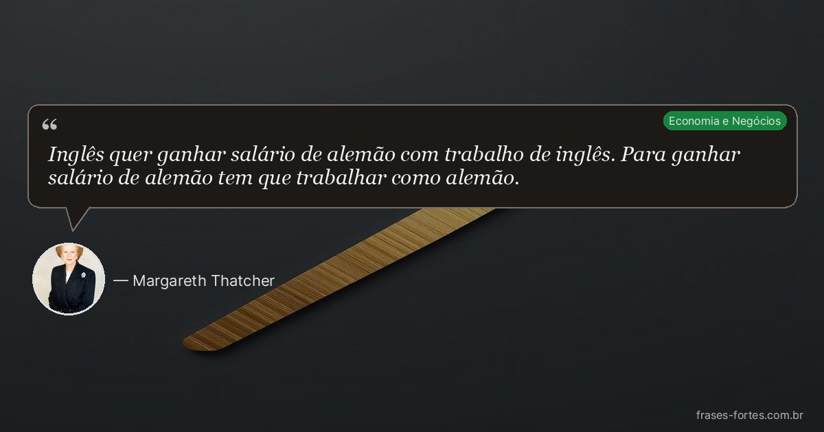 Frase de Margareth Thatcher
