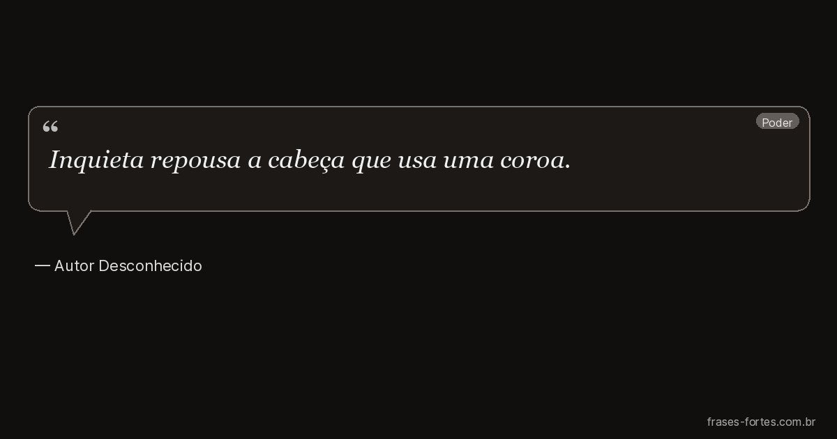 Frase de Autor Desconhecido