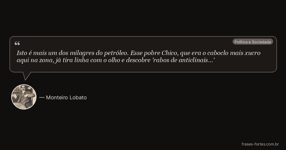 Frase de Monteiro Lobato