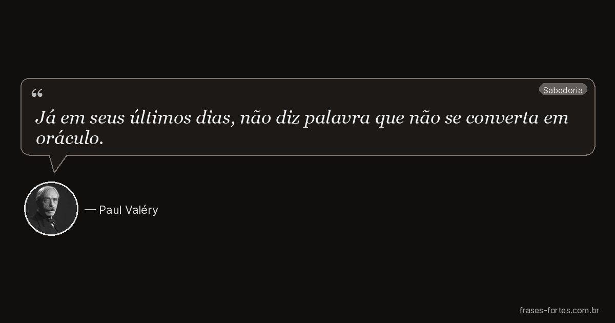 Frase de Paul Valéry