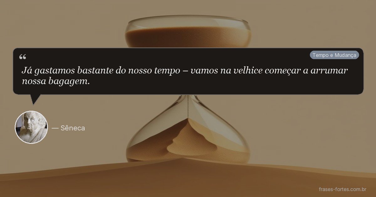 Frase de Sêneca