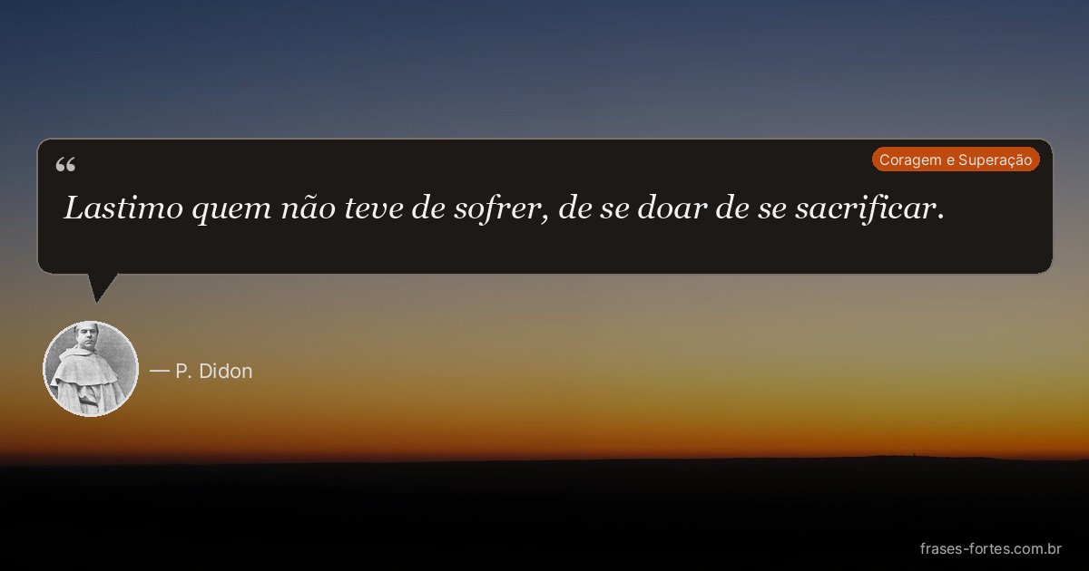 Frase de P. Didon