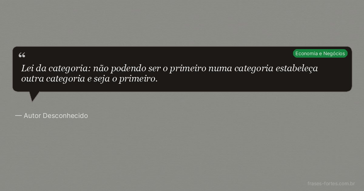 Frase de Autor Desconhecido