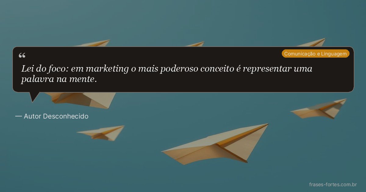 Frase de Autor Desconhecido