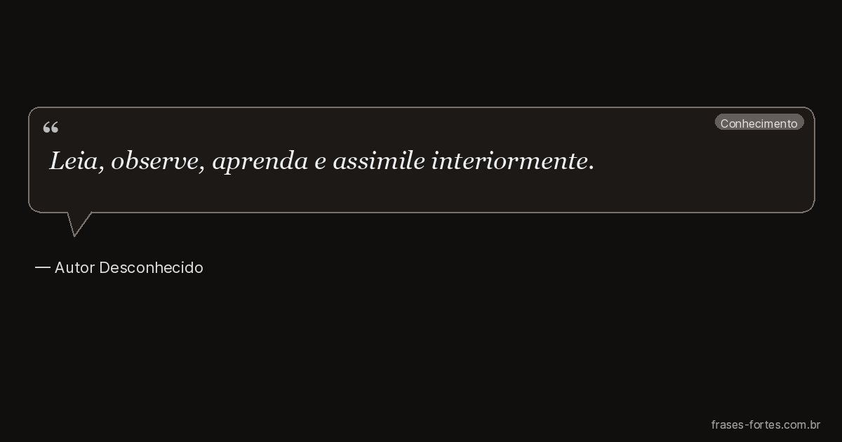 Frase de Autor Desconhecido