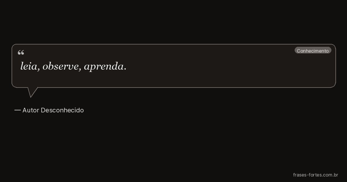 Frase de Autor Desconhecido