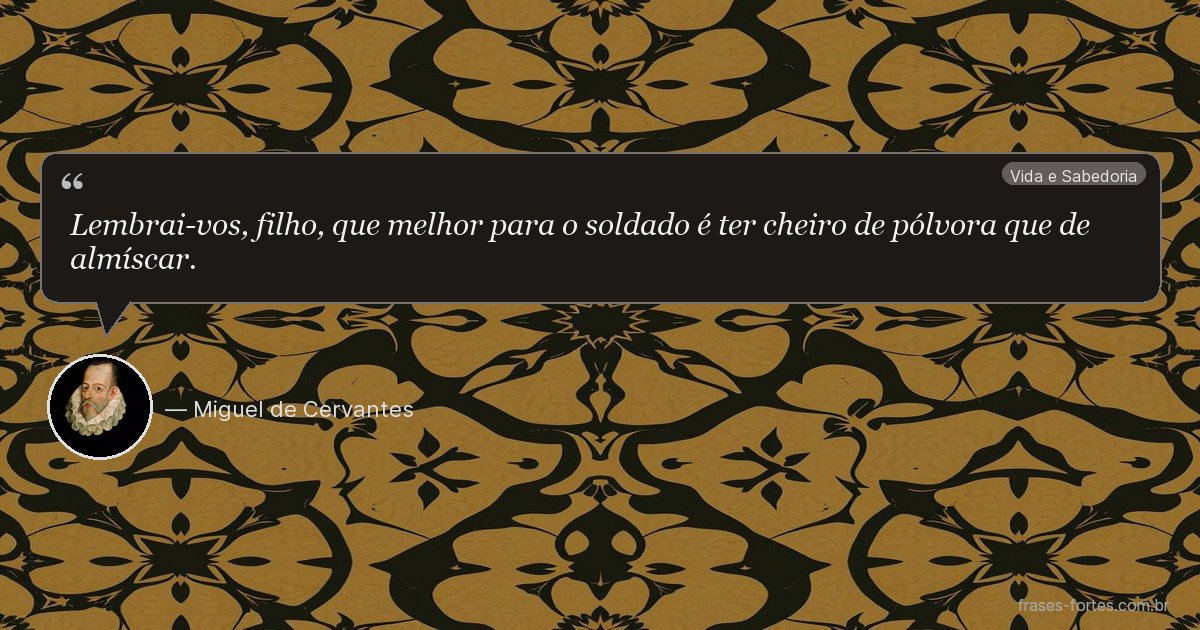 Frase de Miguel de Cervantes