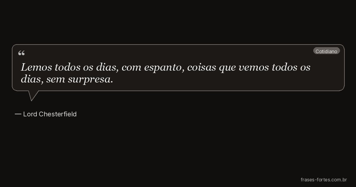 Frase de Lord Chesterfield