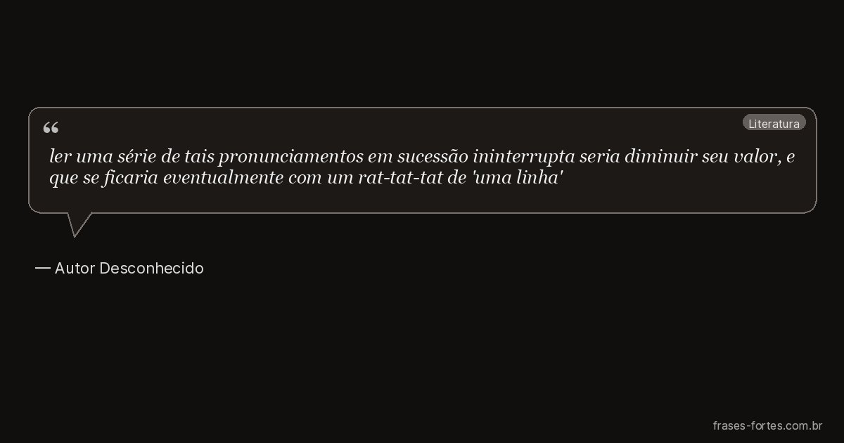 Frase de Autor Desconhecido