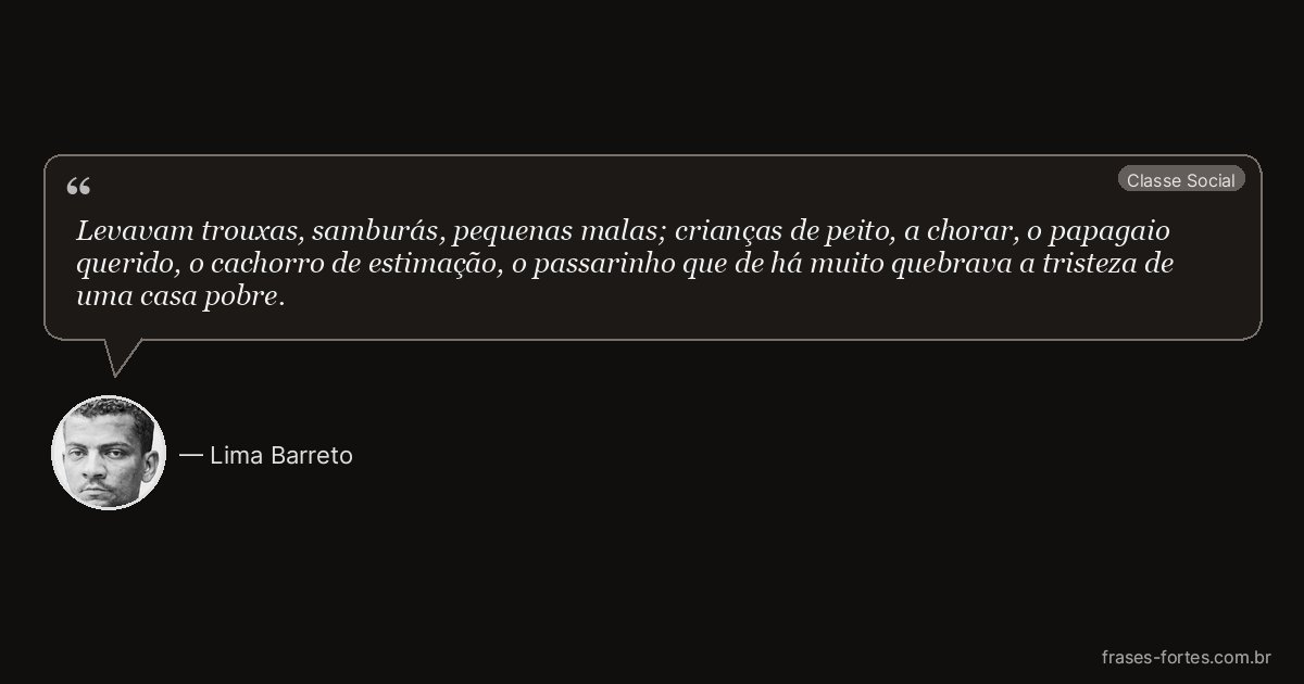 Frase de Lima Barreto