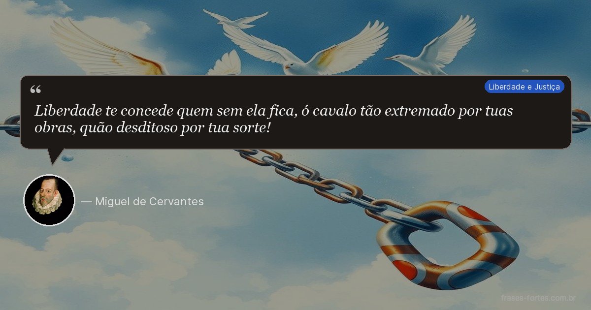 Frase de Miguel de Cervantes