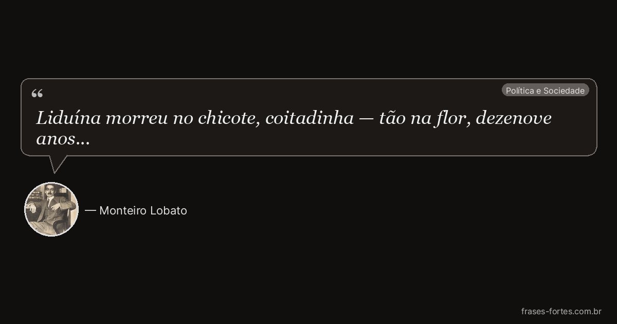 Frase de Monteiro Lobato