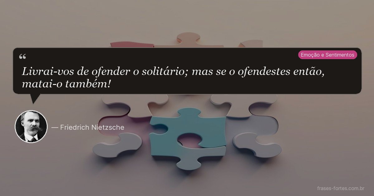 Frase de Friedrich Nietzsche