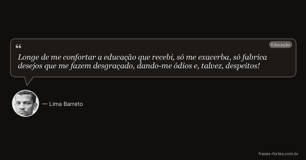 Frase de Lima Barreto