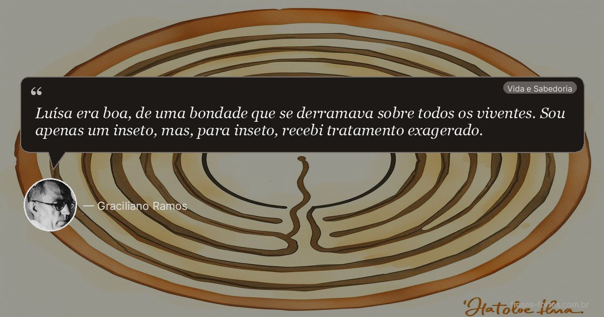 Frase de Graciliano Ramos